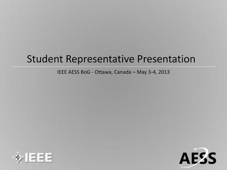 IEEE AESS BoG - Ottawa, Canada – May 3-4, 2013