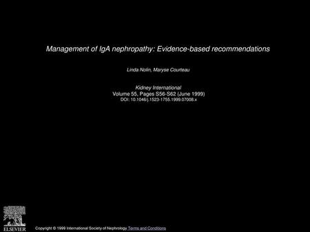 Management of IgA nephropathy: Evidence-based recommendations