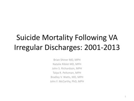 Suicide Mortality Following VA Irregular Discharges: