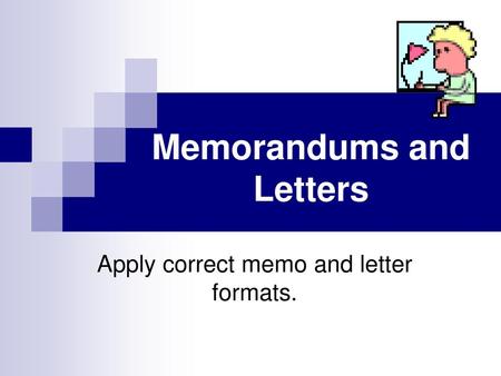Memorandums and Letters