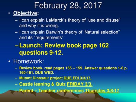 February 28, 2017 Launch: Review book page 162 questions 9-12.