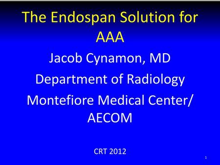 The Endospan Solution for AAA