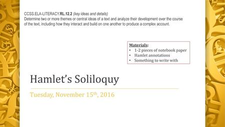 Hamlet’s Soliloquy Tuesday, November 15th, 2016