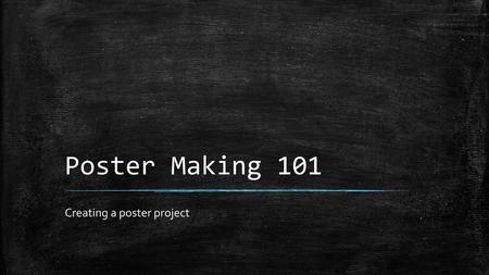 Creating a poster project