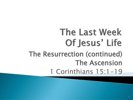 The Last Week Of Jesus’ Life