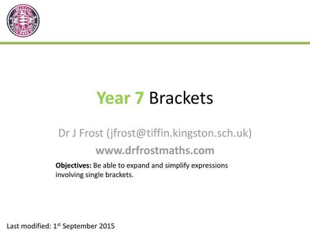 Year 7 Brackets Dr J Frost 
