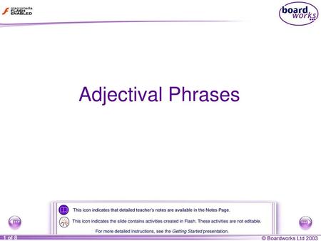 Adjectival Phrases This presentation matches Objective S2.