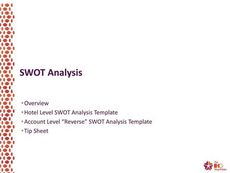 SWOT Analysis Overview Hotel Level SWOT Analysis Template