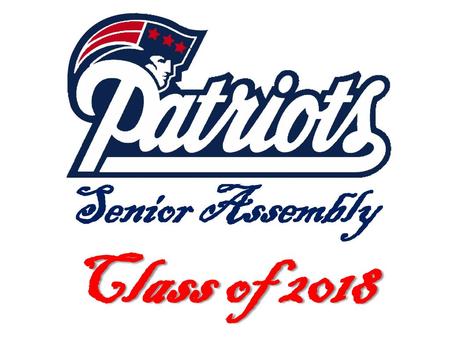 Senior Assembly Class of 2018