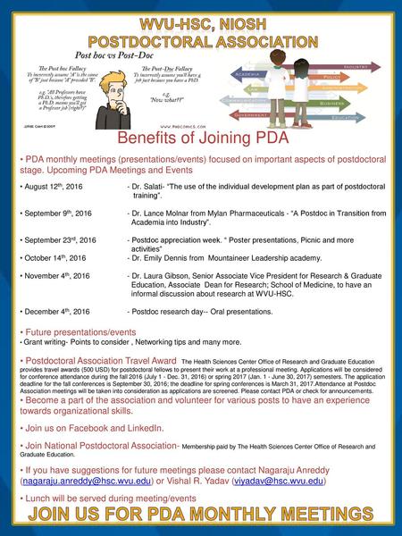 Postdoctoral Association Join us for PDA Monthly Meetings