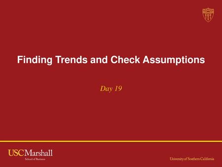 Finding Trends and Check Assumptions