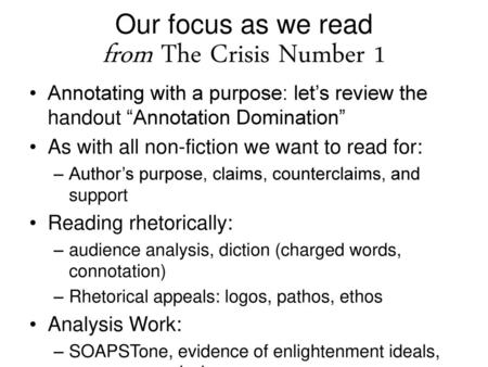 Our focus as we read from The Crisis Number 1