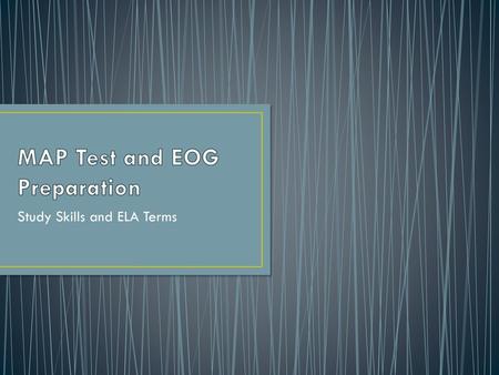 MAP Test and EOG Preparation