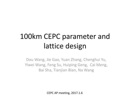 100km CEPC parameter and lattice design