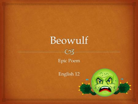Beowulf Epic Poem English 12.