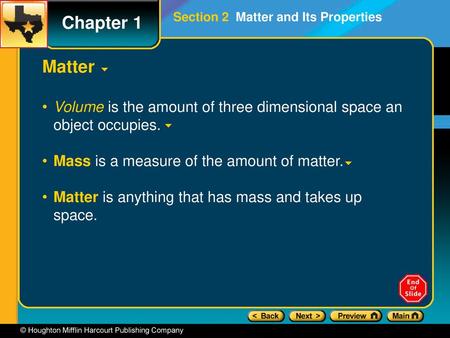 Chapter 1 Section 2  Matter and Its Properties Matter