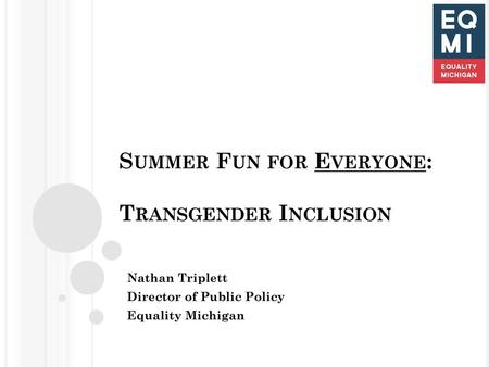Summer Fun for Everyone: Transgender Inclusion
