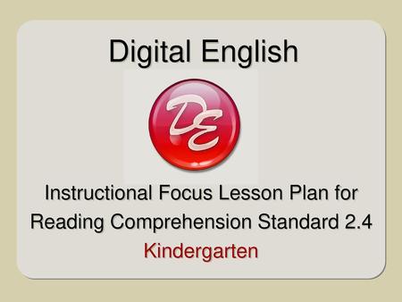 Digital English Instructional Focus Lesson Plan for