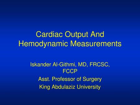 Cardiac Output And Hemodynamic Measurements