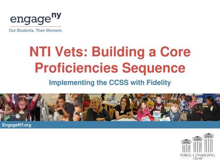 NTI Vets: Building a Core Proficiencies Sequence