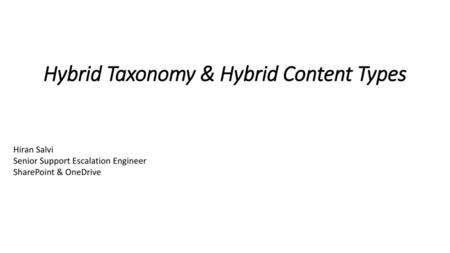 Hybrid Taxonomy & Hybrid Content Types