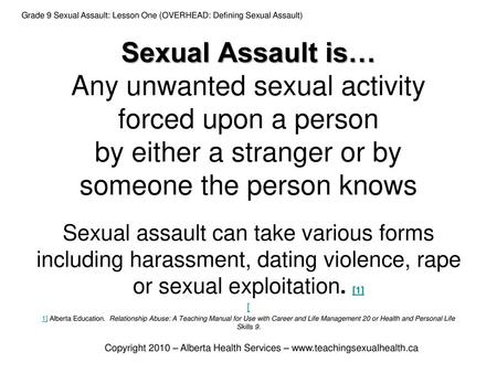Grade 9 Sexual Assault: Lesson One (OVERHEAD: Defining Sexual Assault)