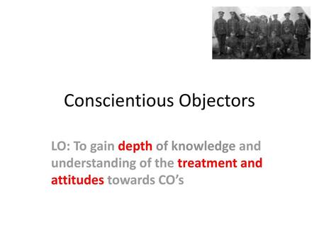 Conscientious Objectors