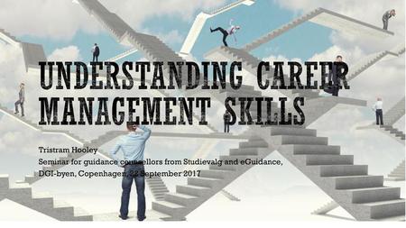 Understanding career management skills