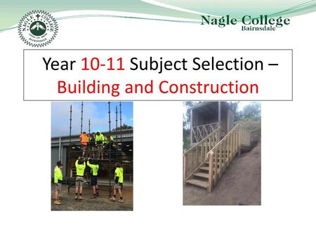 Year Subject Selection – Building and Construction