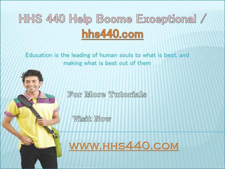 HHS 440 Help Bcome Exceptional / hhs440.com