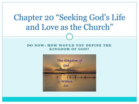 Chapter 20 “Seeking God’s Life and Love as the Church”