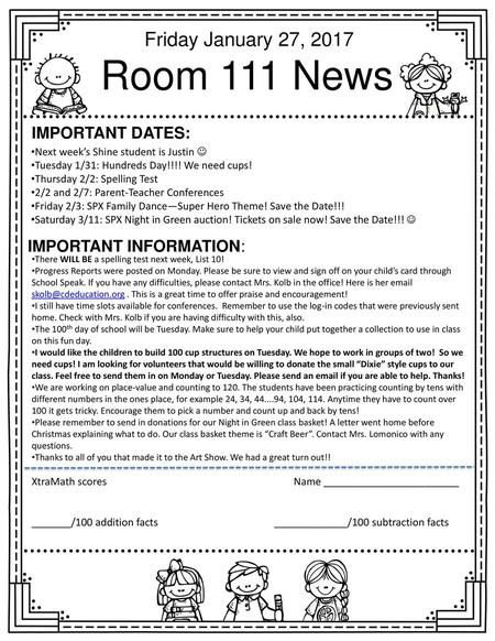 Room 111 News Friday January 27, 2017 Important dates: