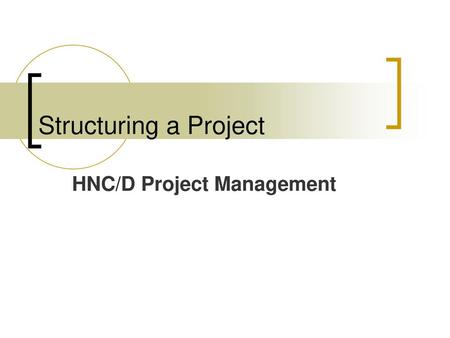 HNC/D Project Management