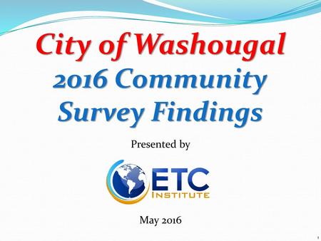 City of Washougal 2016 Community Survey Findings