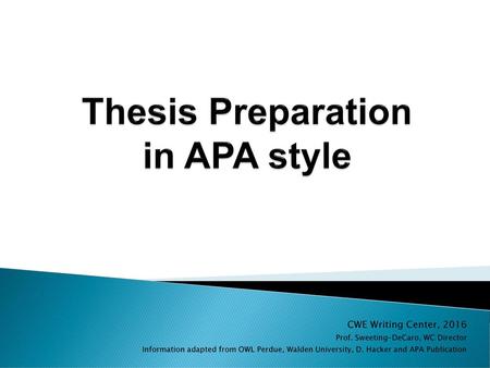 Thesis Preparation in APA style