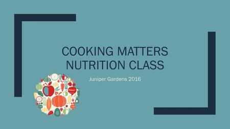 Cooking matters nutrition class
