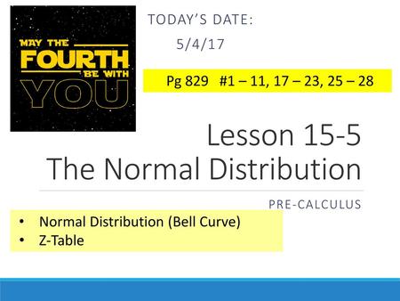 Lesson 15-5 The Normal Distribution