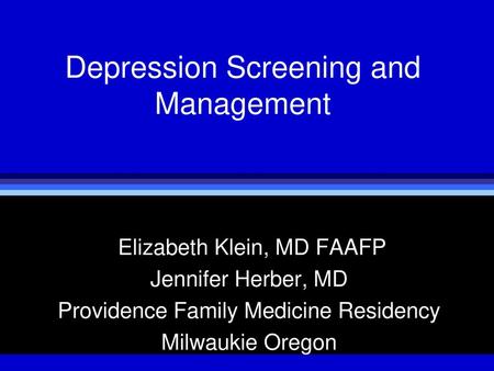 Depression Screening and Management