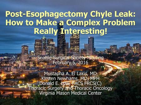 Seattle Surgical Society Meeting February 5, 2016