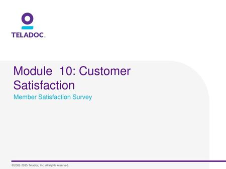 Module 10: Customer Satisfaction