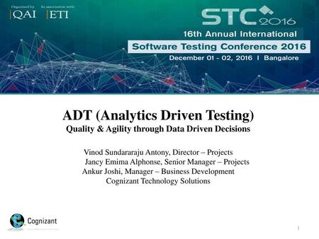 ADT (Analytics Driven Testing)
