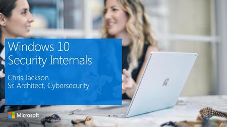 Windows 10 Security Internals