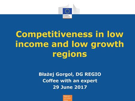 Competitiveness in low income and low growth regions