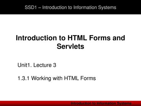 Introduction to HTML Forms and Servlets