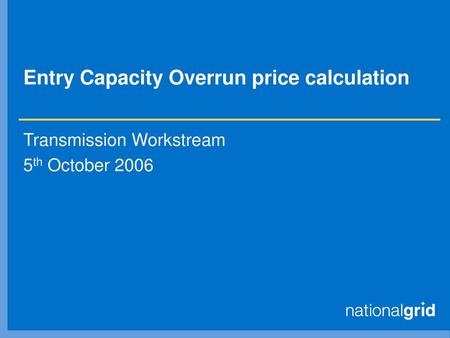 Entry Capacity Overrun price calculation