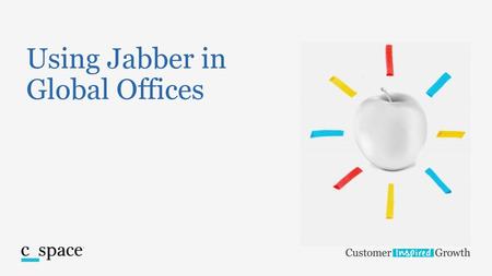 Using Jabber in Global Offices