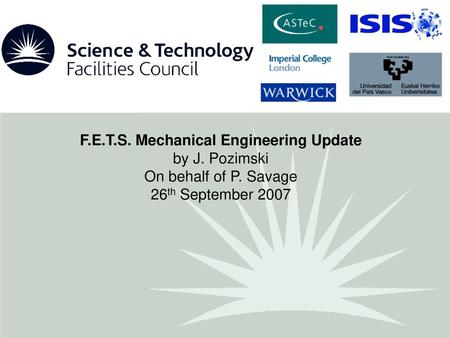 F.E.T.S. Mechanical Engineering Update