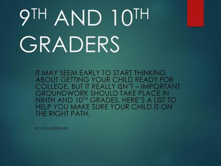 A PLANNING LIST FOR PARENTS OF 9TH AND 10TH GRADERS