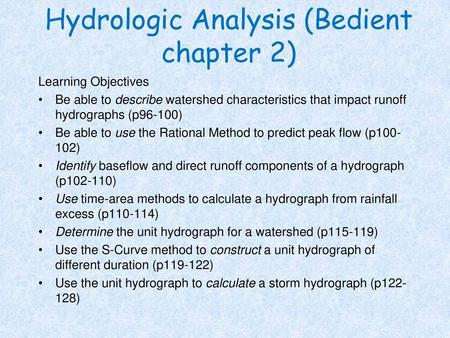 Hydrologic Analysis (Bedient chapter 2)