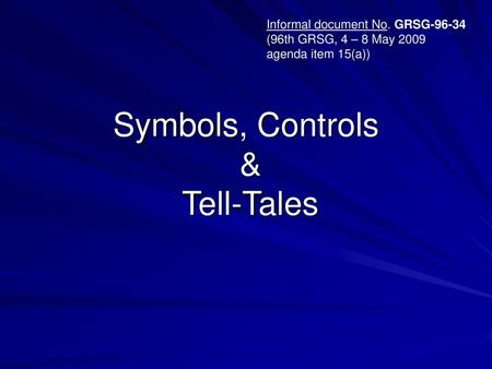 Symbols, Controls & Tell-Tales